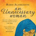 Cover Art for 9781472119209, An Unnecessary Woman by Rabih Alameddine