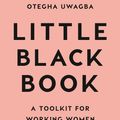 Cover Art for 9780008318987, Little Black Book by Otegha Uwagba