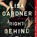 Cover Art for 9781524742812, Right Behind You by Lisa Gardner