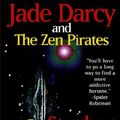 Cover Art for 9780759205598, Jade Darcy and the Zen Pirates by Stephen Goldin, Mary Mason