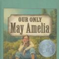 Cover Art for 9780756908041, Our Only May Amelia by Holm, Jennifer L.