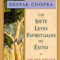 Cover Art for 9781878424198, Las Siete Leyes Espirituales del Exito by Deepak Chopra