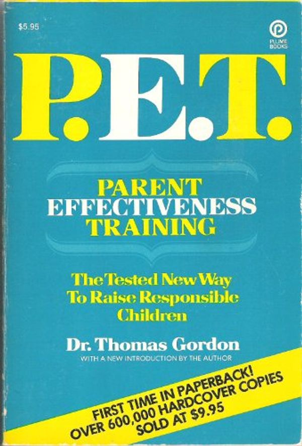 Cover Art for 9780452251687, Parent Effectiveness Training by Thomas Gordon
