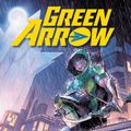 Cover Art for 9781401281717, Green Arrow Vol. 6 (Rebirth) (Green Arrow - Rebirth) by Benjamin Percy