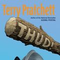 Cover Art for 9780061795558, Thud! by Terry Pratchett
