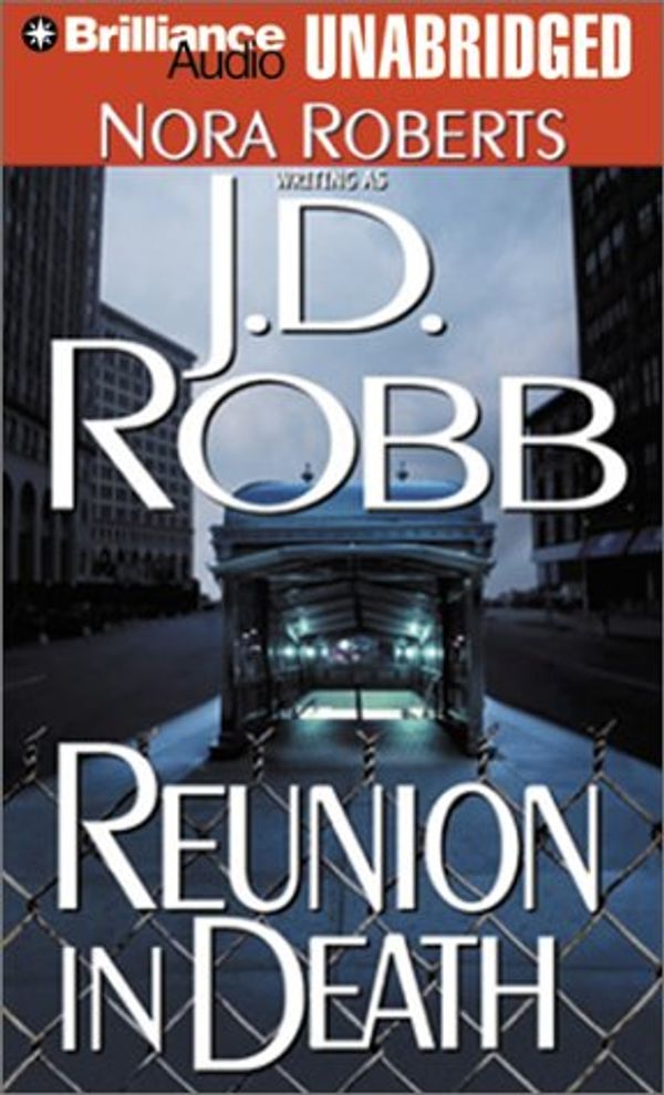 Cover Art for 9781587886850, Reunion in Death (In Death #14) by J. D. Robb