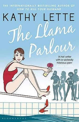 Cover Art for 9781408805091, The Llama Parlour by Kathy Lette