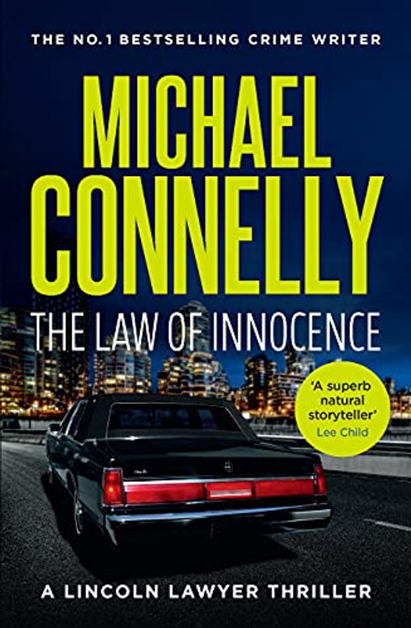 Cover Art for B088T4C5NW, The Law of Innocence by Michael Connelly