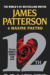 Cover Art for 9780606353359, 12th of Never (Women's Murder Club) by James Patterson, Maxine Paetro