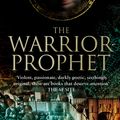 Cover Art for 9781841494104, The Warrior-Prophet: Book 2 of the Prince of Nothing by R. Scott Bakker