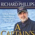 Cover Art for 9781401323806, A Captain's Duty by Richard Phillips, Stephan Talty