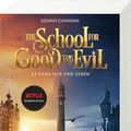 Cover Art for 9783473586301, School for Good and Evil, Band 1: Es kann nur eine geben. Filmausgabe mit Fotos by Soman Chainani