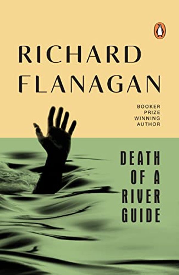 Cover Art for B006OZSVEC, Death Of A River Guide by Richard Flanagan