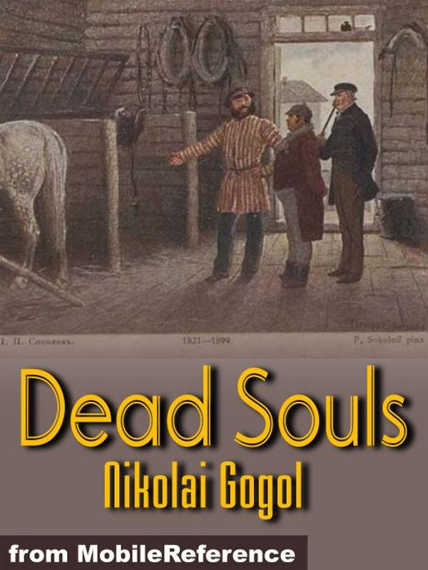 Cover Art for 9781607785538, Dead Souls by Gogol, Nikolay