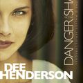 Cover Art for 9781414354781, Danger in the Shadows by Dee Henderson