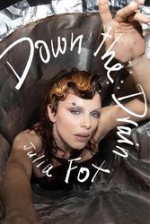 Cover Art for 9780008637910, Down the Drain by Julia Fox
