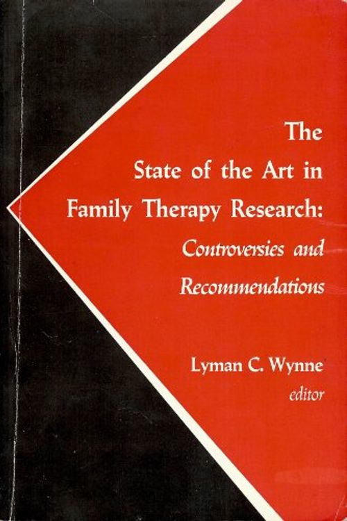 Cover Art for 9780961551933, State of the Art in Family Therapy Research by Lyman C. Wynne