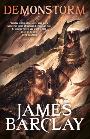 Cover Art for 9780575082762, Demonstorm: The Legends of the Raven 3 by James Barclay