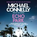 Cover Art for 9781409160762, Echo Park by Michael Connelly