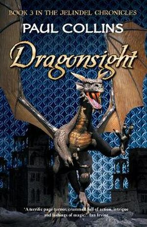 Cover Art for 9781921665073, Dragonsight by Paul Collins