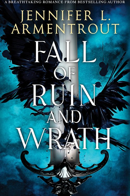 Cover Art for 9781035027408, Fall of Ruin and Wrath by Jennifer L. Armentrout
