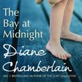 Cover Art for 9781743647202, The Bay at Midnight by Diane Chamberlain