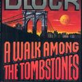Cover Art for 9780688103507, A Walk Among the Tombstones by Lawrence Block