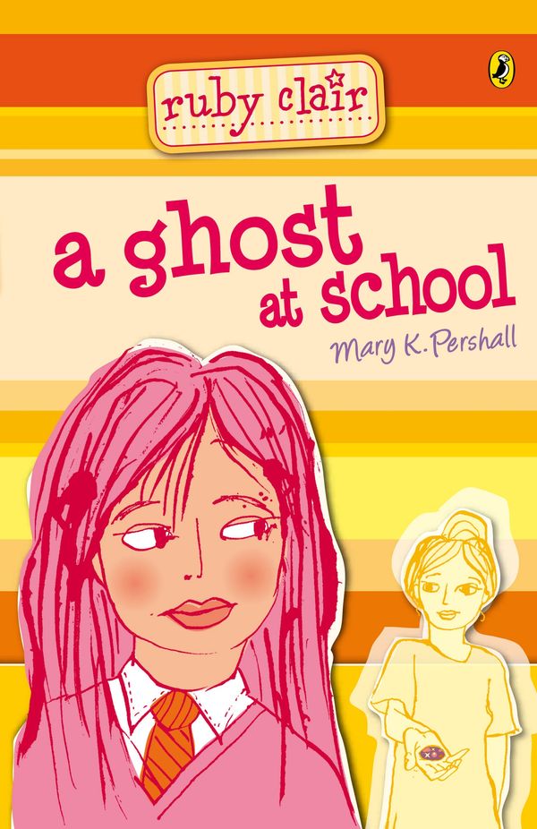 Cover Art for 9781742530895, Ruby Clair: A Ghost at School (eBook) by Mary K Pershall