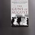 Cover Art for 0884215899693, The Guns of August by Barbara Tuchman