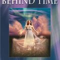 Cover Art for 9780441008315, Behind Time by Lynn Abbey