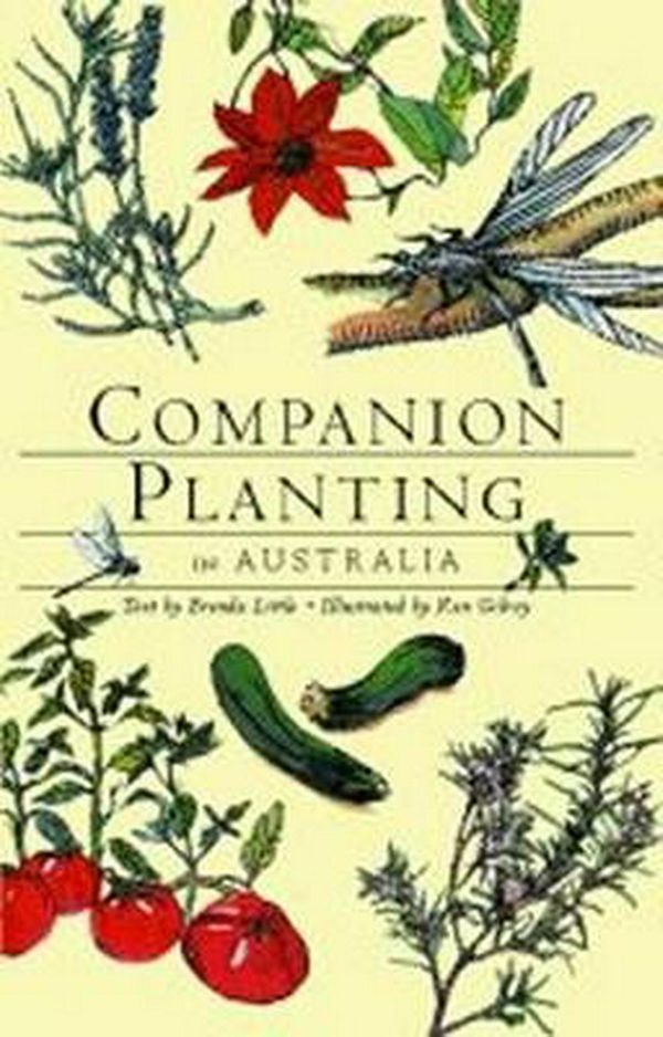 Cover Art for 9781864366273, Companion Planting in Australia by Brenda Little