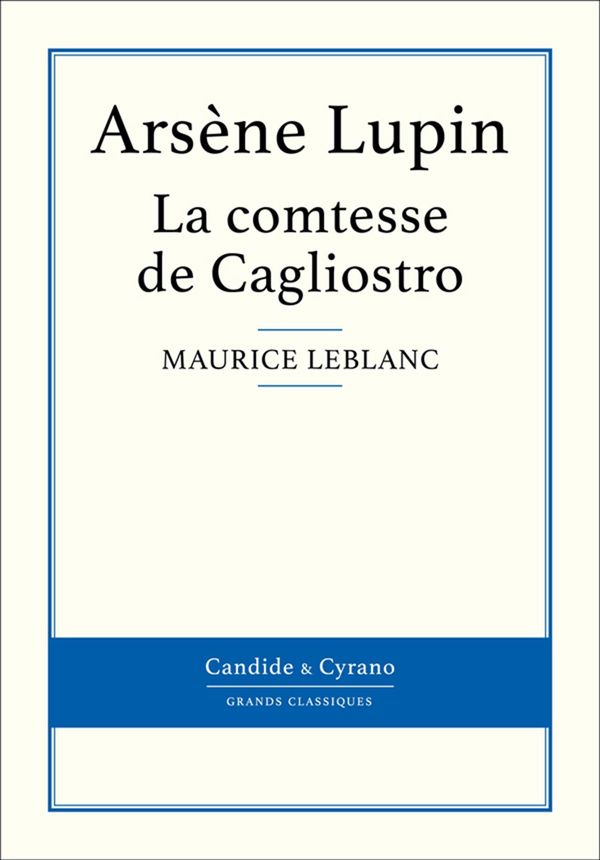 Cover Art for 9782806241924, La comtesse de Cagliostro by Maurice Leblanc