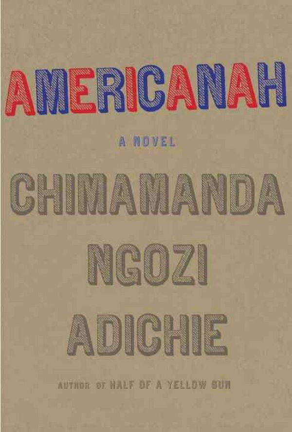 Cover Art for 9780307271082, Americanah by Chimamanda Ngozi Adichie