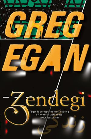 Cover Art for 9780575086203, Zendegi by Greg Egan