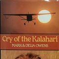 Cover Art for 9780002163576, Cry of the Kalahari by Mark Owens, Delia Owens