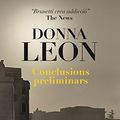 Cover Art for 9788499304540, Conclusions preliminars by Donna Leon