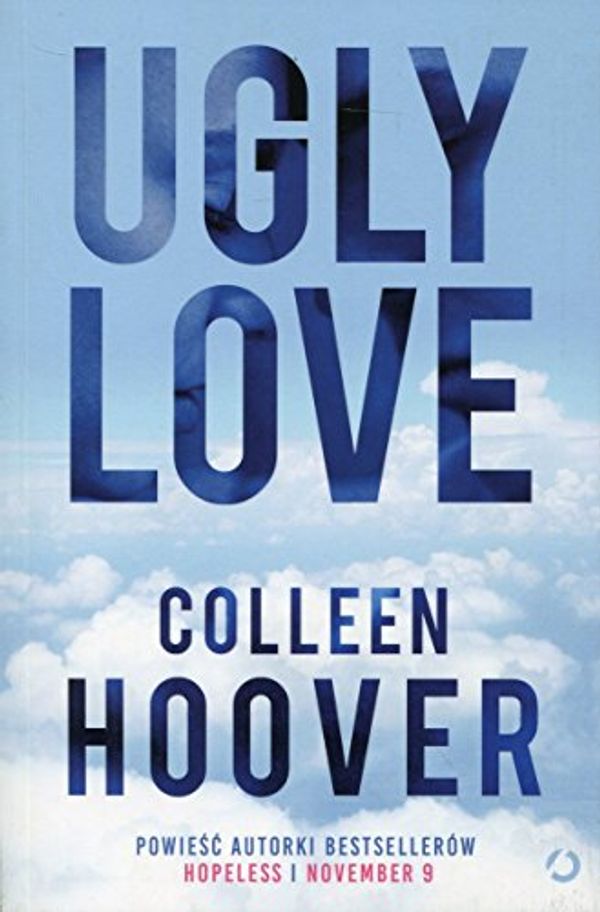 Cover Art for 9788375154207, Ugly Love by Colleen Hoover