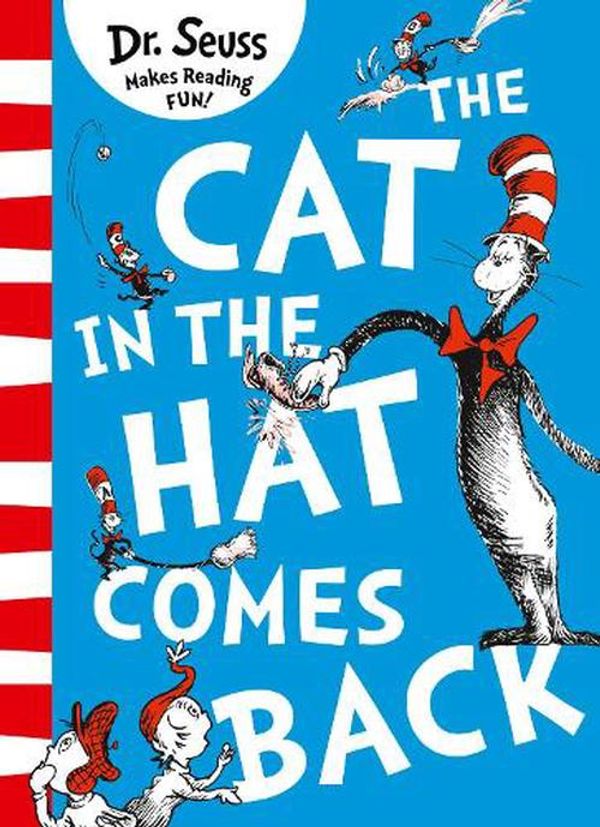 Cover Art for 9780008203894, The Cat in the Hat Comes Back by Dr. Seuss