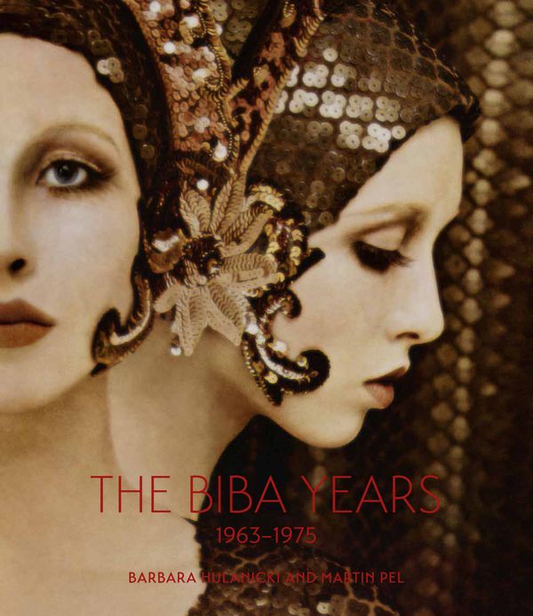 Cover Art for 9781851777990, The Biba Years: 1963-1975 by Barbara Hulanicki, Martin Pel
