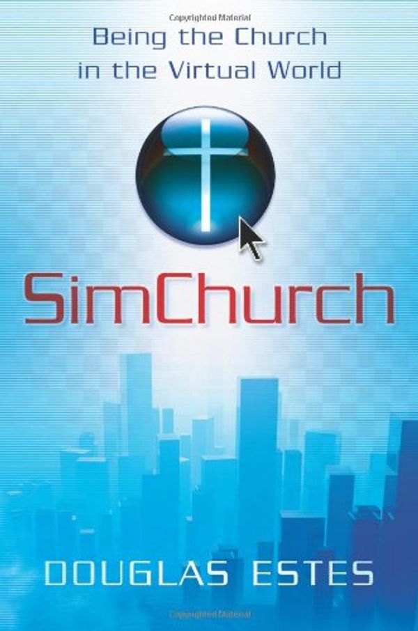 Cover Art for 9780310287841, Simchurch by Douglas C. Estes