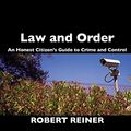 Cover Art for 9780745629971, Law and Order by Robert Reiner