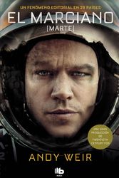 Cover Art for 9788490705780, El marciano / The Martian (Spanish Edition) by Andy Weir