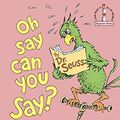 Cover Art for 9780394942551, Oh, Say Can You Say? by Seuss Dr, Dr