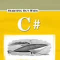 Cover Art for 9781576761618, Starting Out with C# by James Chegwidden, Tony Gaddis