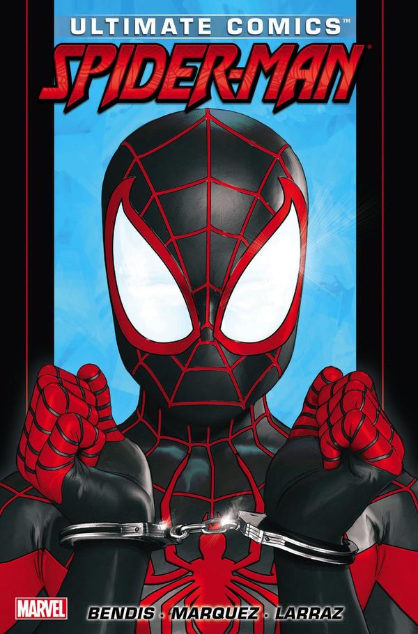 Cover Art for 9781302369965, Ultimate Comics Spider-Man by Brian Michael Bendis Vol. 3 by David Lafuente, Brian Michael Bendis, Sara Pichelli