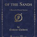 Cover Art for 9780259567592, The Riddle of the Sands by Erskine Childers