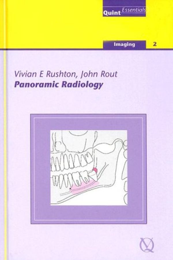 Cover Art for 9781850970804, Panoramic Radiology (Quintessentials of Dental Practice) by Vivian E. Rushton