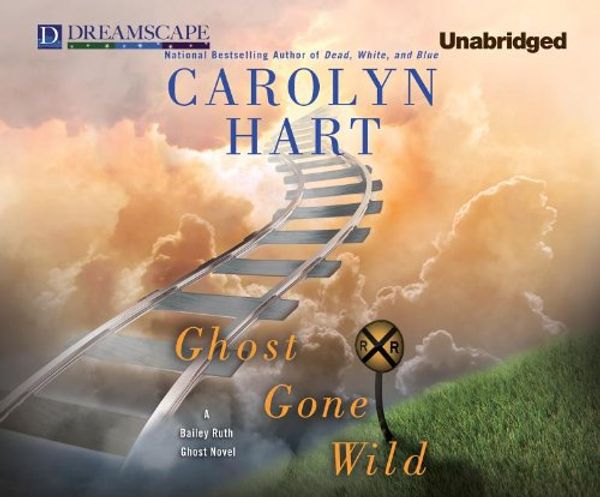 Cover Art for 9781624069314, Ghost Gone Wild by Carolyn Hart