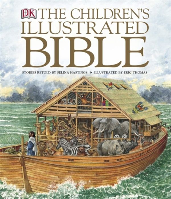 Cover Art for 9781405303255, The Children’s Illustrated Bible by Selina Hastings