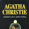 Cover Art for 9788427285200, Asesinato En El Orient Express (Coleccion Agatha Christie, V. 20) by Agatha Christie